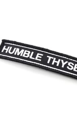 Humble Thyself (Velcro Patch 1" X 5")(Humble Thyself Velcro Patch 1 X 5) 7 Humble Thyself (Velcro Patch 1" X 5")(Humble Thyself Velcro Patch 1 X 5) -Bold Threads Zoom1 57e635ea 6575 40cc b589 eb62f8e76143
