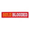 Gold Blooded (Red Velcro Patch 1" X 5")(Gold Blooded Red Velcro Patch 1 X 5) -Bold Threads Zoom 40056c9a db0a 44b9 95d4 9838a8c55a8a