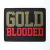 Gold Blooded (Black/Red Mousepad)(Gold Blooded Black Red Mousepad) -Bold Threads Zoom 7bcba726 a36c 4fd3 b4c8 5ae06957c1e6